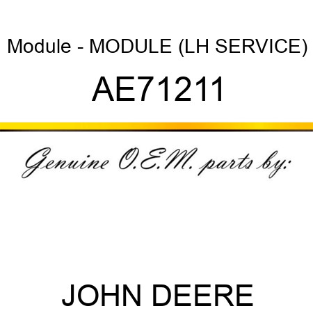 Module - MODULE (LH, SERVICE) AE71211