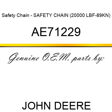 Safety Chain - SAFETY CHAIN, (20,000 LBF-89KN) AE71229