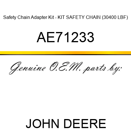 Safety Chain Adapter Kit - KIT, SAFETY CHAIN (30,400 LBF) AE71233