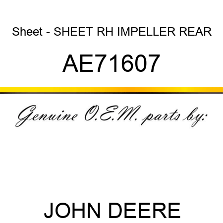 Sheet - SHEET, RH IMPELLER REAR AE71607