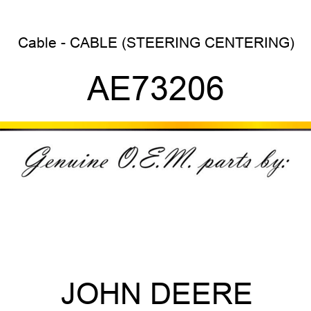 Cable - CABLE (STEERING CENTERING) AE73206
