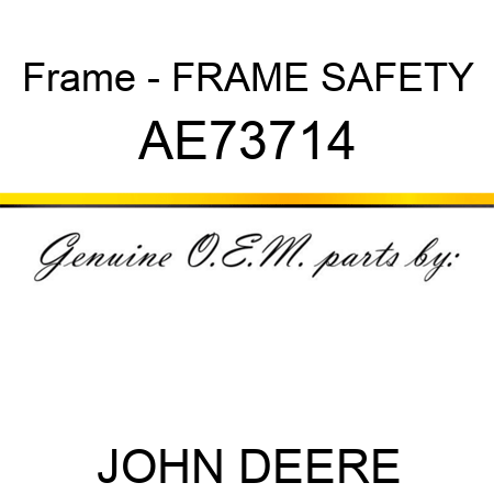 Frame - FRAME, SAFETY AE73714