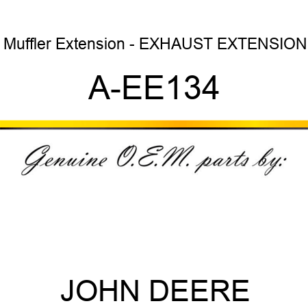 Muffler Extension - EXHAUST EXTENSION A-EE134