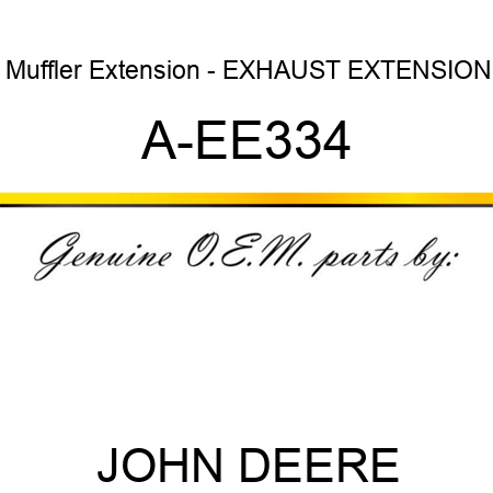 Muffler Extension - EXHAUST EXTENSION A-EE334
