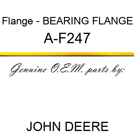 Flange - BEARING FLANGE A-F247