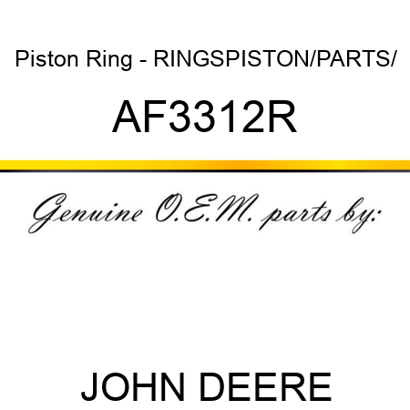 Piston Ring - RINGS,PISTON,/PARTS/ AF3312R