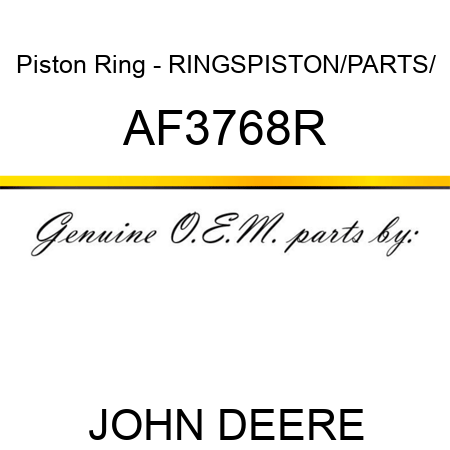 Piston Ring - RINGS,PISTON/PARTS/ AF3768R