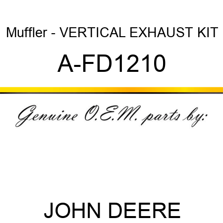 Muffler - VERTICAL EXHAUST KIT A-FD1210