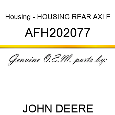 Housing - HOUSING, REAR AXLE AFH202077