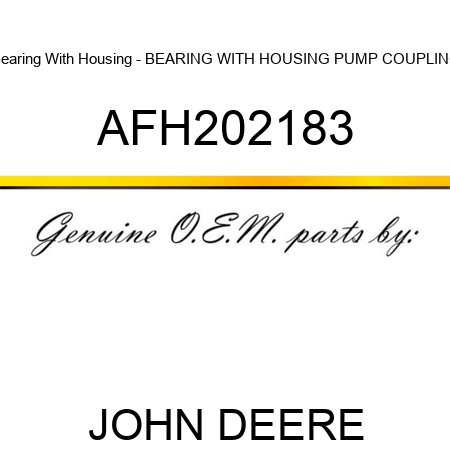 Bearing With Housing - BEARING WITH HOUSING, PUMP COUPLING AFH202183