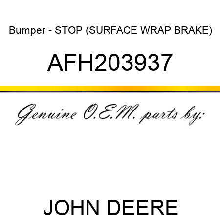 Bumper - STOP, (SURFACE WRAP BRAKE) AFH203937