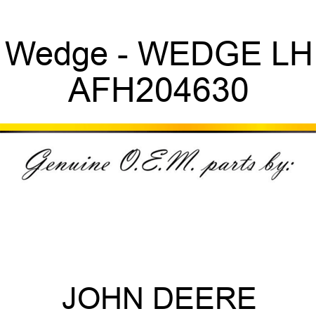 Wedge - WEDGE, LH AFH204630