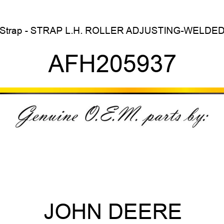 Strap - STRAP, L.H. ROLLER ADJUSTING-WELDED AFH205937