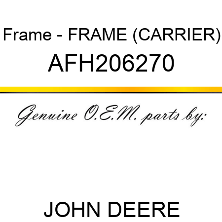 Frame - FRAME, (CARRIER) AFH206270
