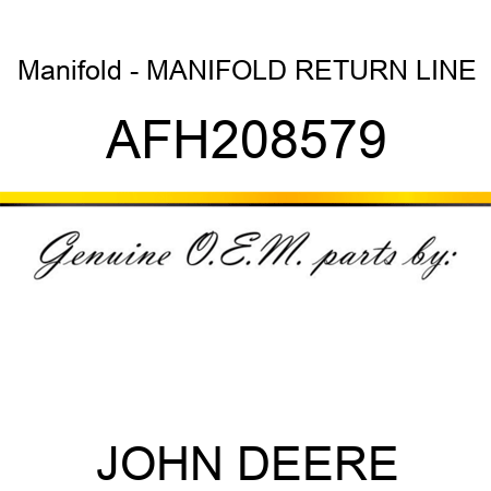 Manifold - MANIFOLD, RETURN LINE AFH208579