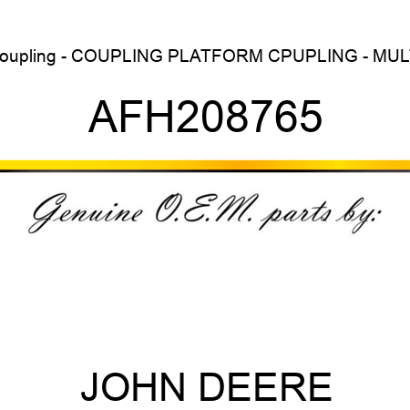 Coupling - COUPLING, PLATFORM CPUPLING - MULTI AFH208765