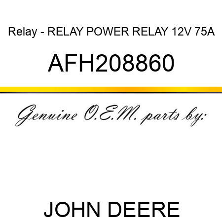 Relay - RELAY, POWER RELAY 12V, 75A AFH208860