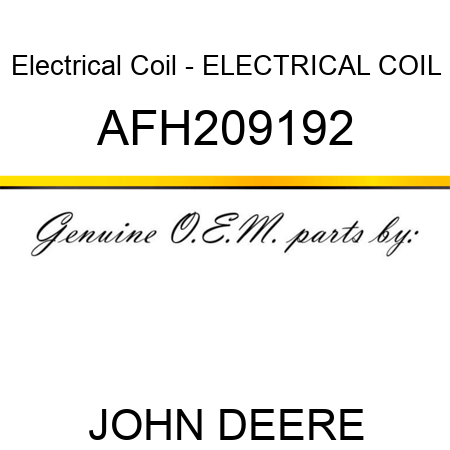 Electrical Coil - ELECTRICAL COIL AFH209192