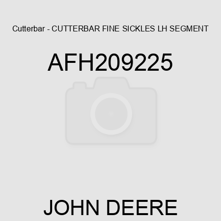 Cutterbar - CUTTERBAR, FINE SICKLES, LH SEGMENT AFH209225