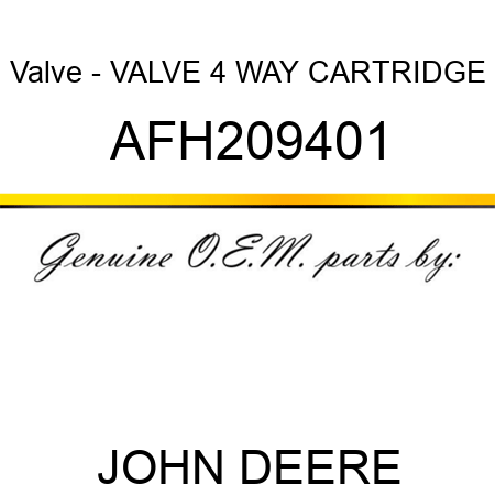 Valve - VALVE 4 WAY CARTRIDGE AFH209401