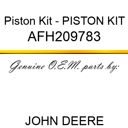 Piston Kit - PISTON KIT AFH209783