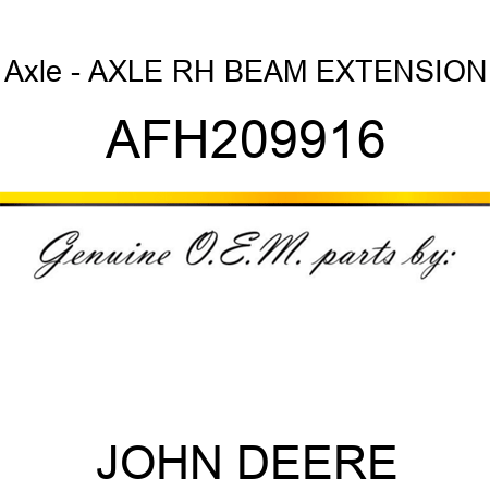 Axle - AXLE, RH BEAM EXTENSION AFH209916