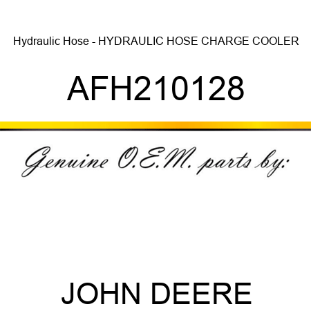 Hydraulic Hose - HYDRAULIC HOSE, CHARGE COOLER AFH210128