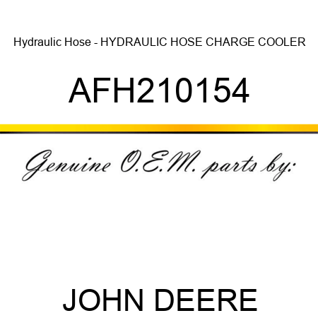Hydraulic Hose - HYDRAULIC HOSE, CHARGE COOLER AFH210154