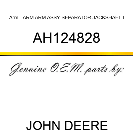 Arm - ARM, ARM ASSY-SEPARATOR JACKSHAFT I AH124828