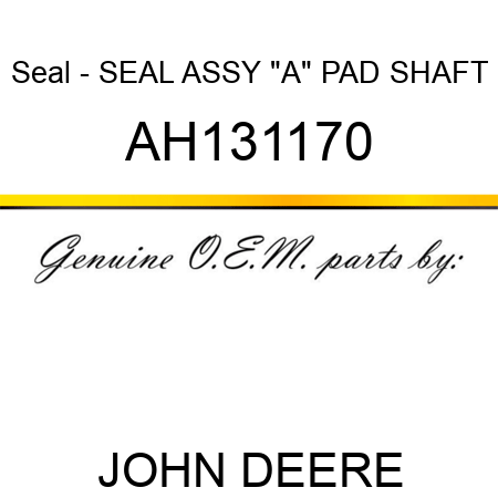 Seal - SEAL ASSY, 