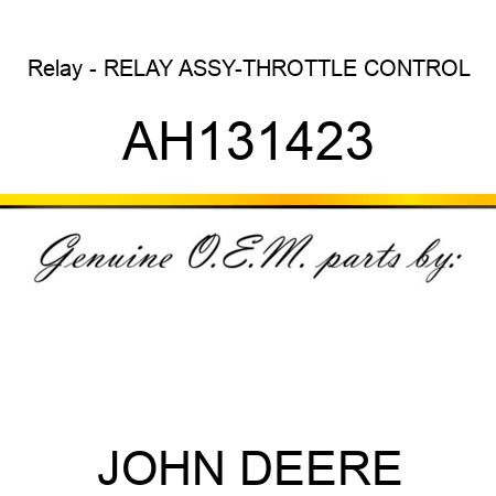 Relay - RELAY ASSY-THROTTLE CONTROL AH131423