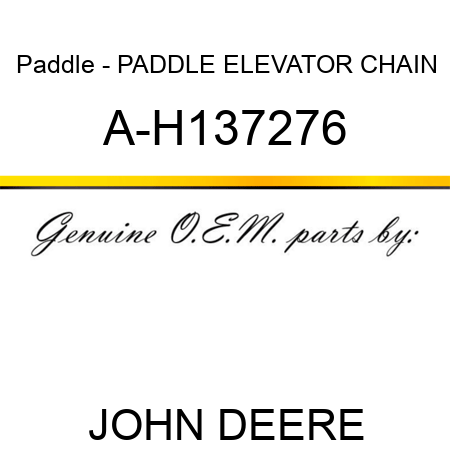 Paddle - PADDLE, ELEVATOR CHAIN A-H137276