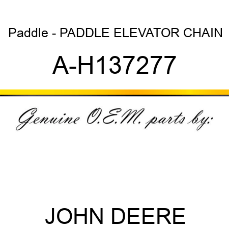 Paddle - PADDLE, ELEVATOR CHAIN A-H137277