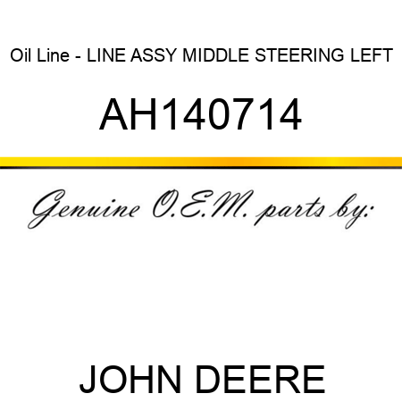Oil Line - LINE ASSY, MIDDLE STEERING LEFT AH140714