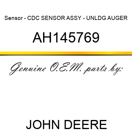 Sensor - CDC SENSOR ASSY - UNLDG AUGER AH145769