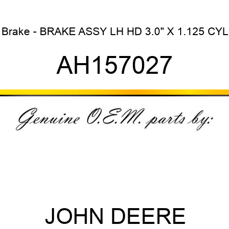 Brake - BRAKE ASSY, LH HD 3.0