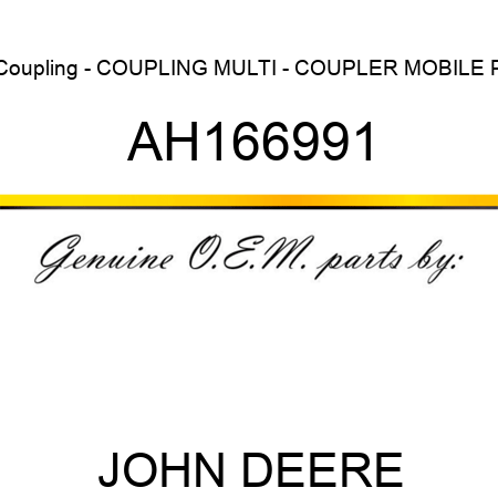 Coupling - COUPLING, MULTI - COUPLER, MOBILE P AH166991