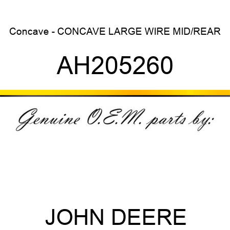 Concave - CONCAVE, LARGE WIRE MID/REAR AH205260