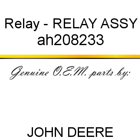 Relay - RELAY, ASSY ah208233