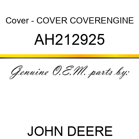 Cover - COVER, COVER,ENGINE AH212925