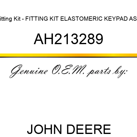 Fitting Kit - FITTING KIT, ELASTOMERIC KEYPAD ASS AH213289