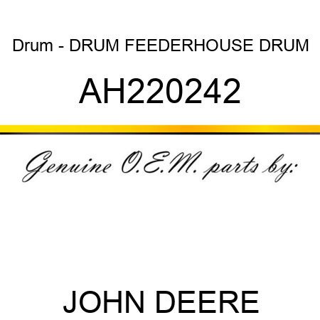 Drum - DRUM, FEEDERHOUSE DRUM AH220242