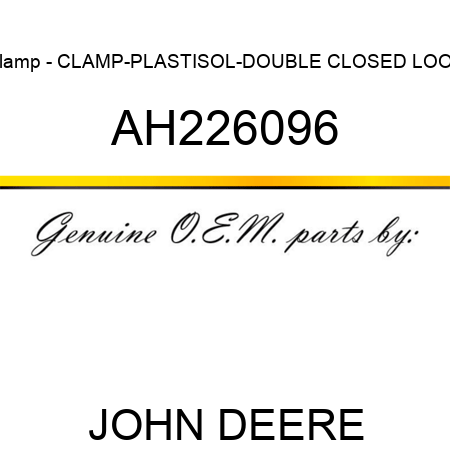 Clamp - CLAMP-PLASTISOL-DOUBLE CLOSED LOOP AH226096