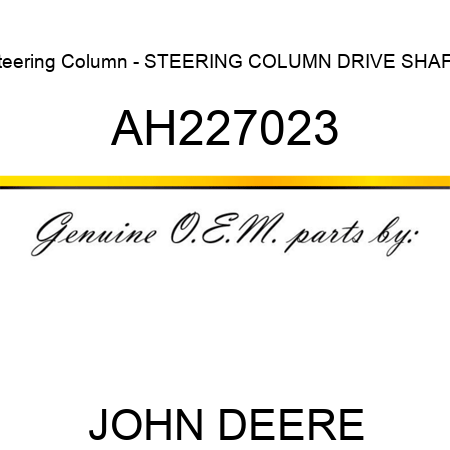 Steering Column - STEERING COLUMN, DRIVE SHAFT AH227023