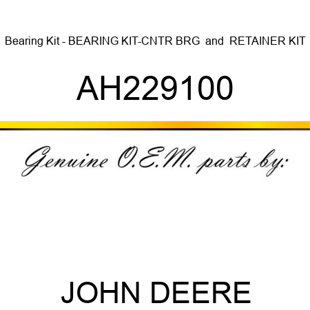 Bearing Kit - BEARING KIT-CNTR BRG & RETAINER KIT AH229100