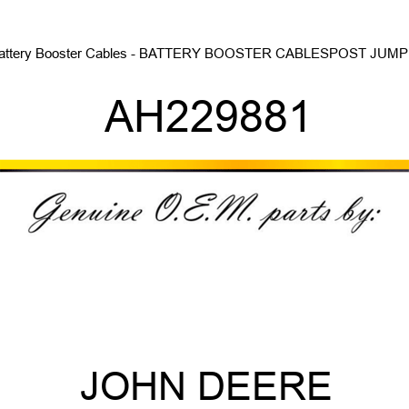Battery Booster Cables - BATTERY BOOSTER CABLES,POST, JUMP S AH229881