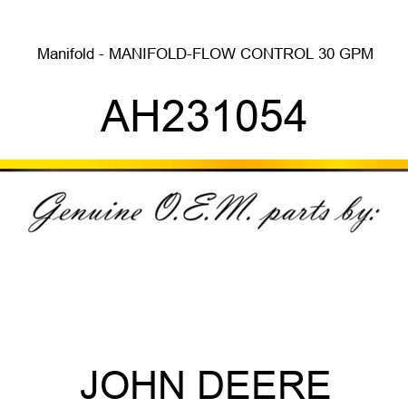Manifold - MANIFOLD-FLOW CONTROL, 30 GPM AH231054