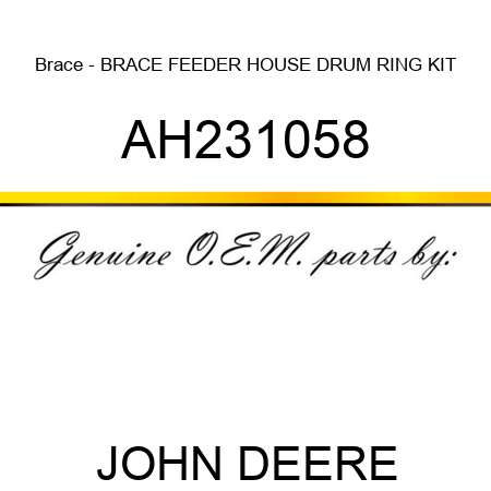Brace - BRACE, FEEDER HOUSE DRUM RING KIT AH231058