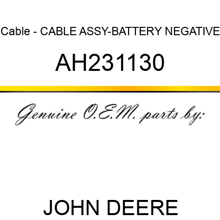 Cable - CABLE, ASSY-BATTERY NEGATIVE AH231130