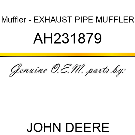 Muffler - EXHAUST PIPE, MUFFLER AH231879
